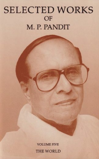 Selected Works of M.P. Pandit Volume 5