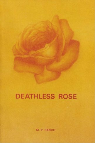 Deathless Rose