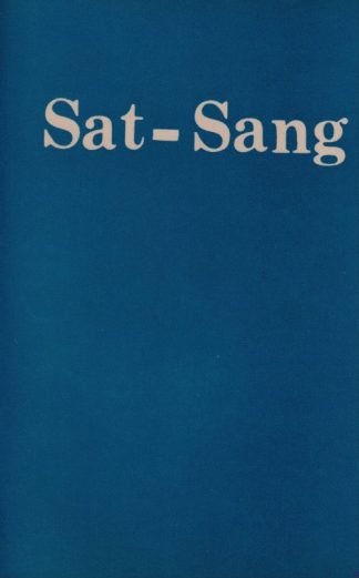 Sat-Sang Volume I
