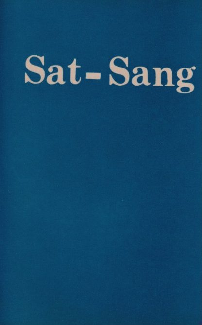 Sat-Sang Volume II